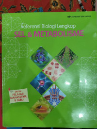 Image of REFERENSI BIOLOGI LENGKAP SEL & METABOLISME